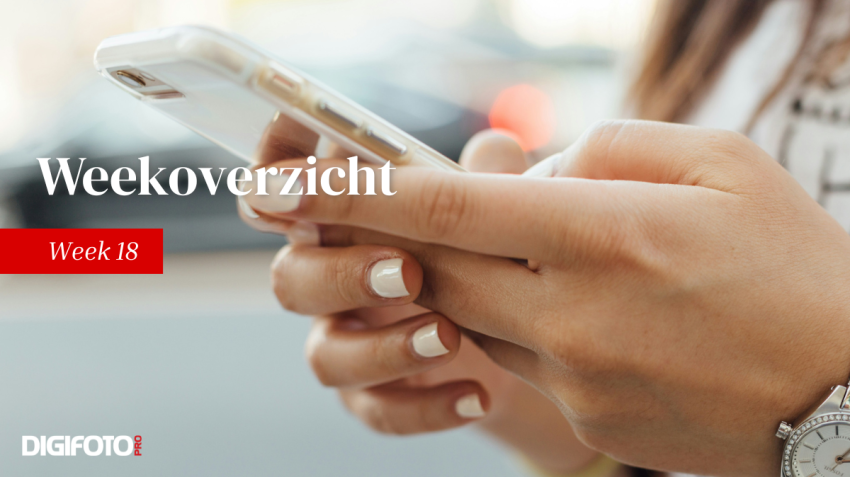 DIGIFOTO Pro Weekoverzicht (week 18)