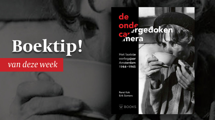 De Ondergedoken Camera – Fotografen in het geheim