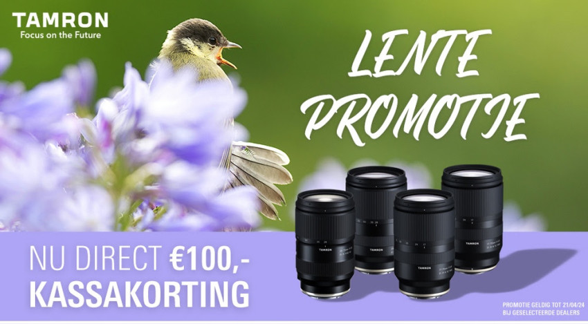  Tamron Lente Promotie met € 100 directe kassakorting!