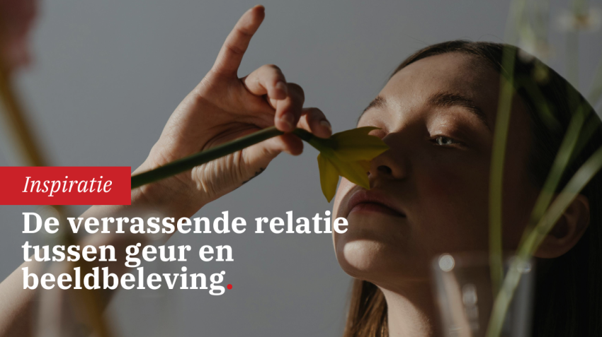De verrassende relatie tussen geur en beeldbeleving