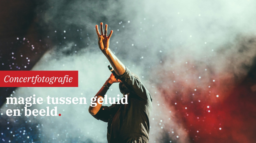 Concertfotografie | magie tussen geluid en beeld