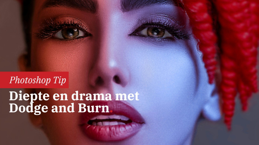 Dodge & burn uitgelegd